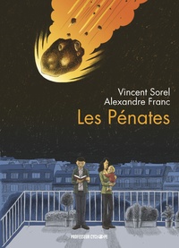 Vincent Sorel et Alexandre Franc - Les Pénates.