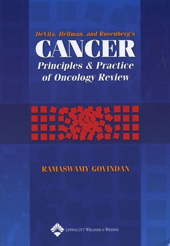 Vincent T. DeVita - Cancer - Principles & Practice of Oncology Review.