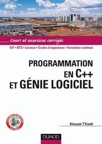 Vincent T'kindt - Programmation en C++ et génie logiciel - Livre+compléments en ligne.