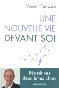 Une nouvelle vie devant soi