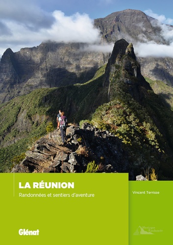 La Réunion. Randonnées et sentiers d'aventure