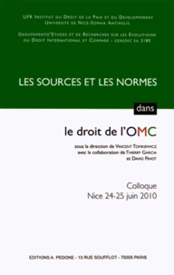 Les sources et les normes dans le droit de l'OMC
