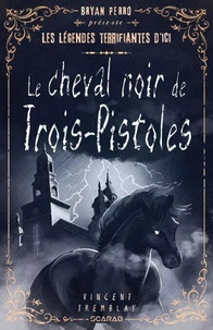 Le cheval noir de Trois-Pistoles