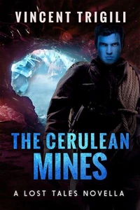 The Cerulean Mines