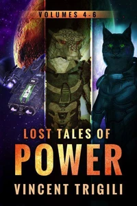 The Lost Tales of Power: Volume 4-6