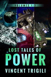 The Lost Tales of Power: Volumes 1-3