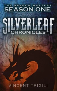 The Silverleaf Chronicles