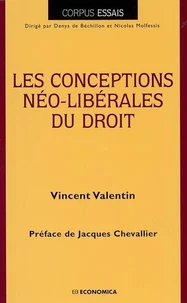 Les Conceptions Neo-Liberales Du Droit