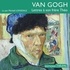 Vincent Van Gogh et Michael Lonsdale - Lettres à son frère Théo.