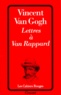 Vincent Van Gogh - Lettres à Van Rappard.