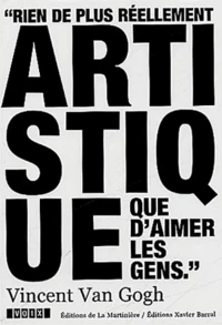 Rien de plus réellement artistique que d'aimer les gens