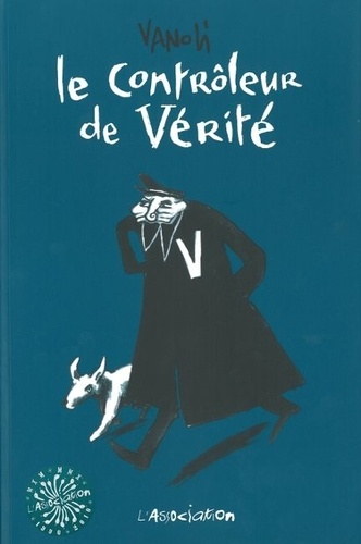 Vincent Vanoli - Le Controleur De Verite.
