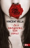 Vincent Villa - Je mangerai ton coeur.