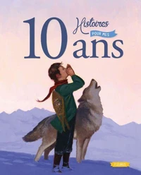 10 histoires pour mes 10 ans