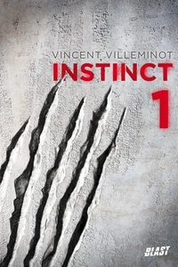 Instinct Tome 1