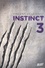 Vincent Villeminot - Instinct Tome 3 : .
