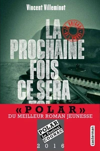 La prochaine fois ce sera toi