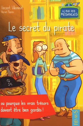 Vincent Villeminot - Le secret du pirate.