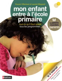 Mon enfant entre à l'école primaire