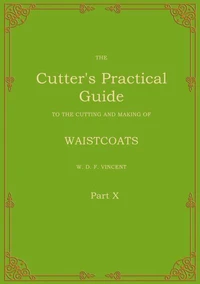 The Cutter's Practical Guide, Part 10
