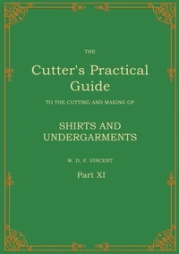 The Cutter's Practical Guide, Part 11
