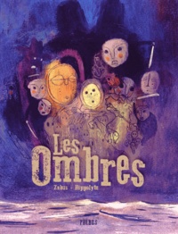 Vincent Zabus et  Hippolyte - Les ombres.