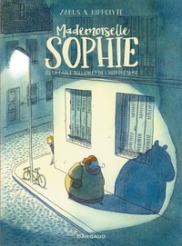 Vincent Zabus et  Hippolyte - Mademoiselle Sophie - Ou la fable du lion et de l'hippopotame.