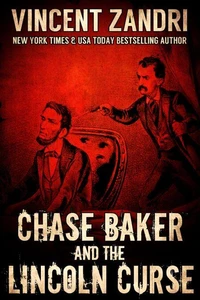 Chase Baker and the Lincoln Curse