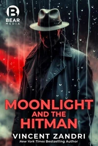Moonlight and the Hitman