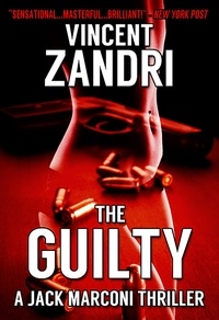  Vincent Zandri - The Guilty - (A Jack Marconi PI Series), #3.