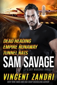  Vincent Zandri - The Sam Savage Sky Marshal Boxed Set - A Sam Savage Sky Marshal Thriller, #1.