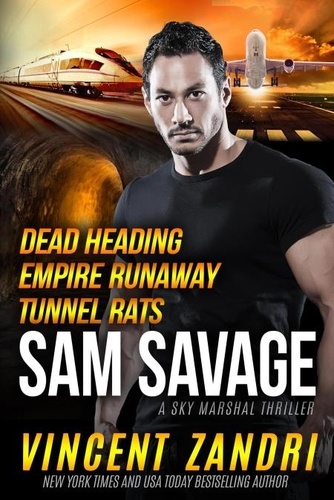  Vincent Zandri - The Sam Savage Sky Marshal Boxed Set - A Sam Savage Sky Marshal Thriller, #1.