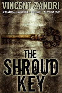  Vincent Zandri - The Shroud Key - A Chase Baker Thriller Series No. 1, #1.