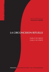 Vincente Fortier - La circoncision rituelle - Enjeux de droit, enjeux de vérité.