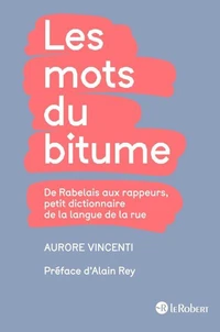 Les mots du bitume