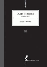 Vincenzo Comito - Gruppo Marcegaglia. Un’analisi critica.