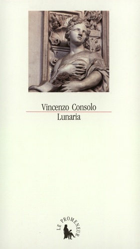 Vincenzo Consolo - Lunaria.