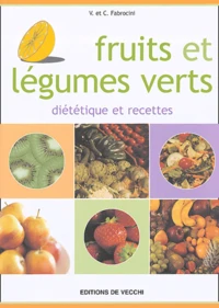 Fruits et légumes verts