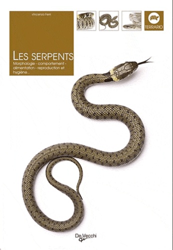 Vincenzo Ferri - Serpents de France et d'Europe.