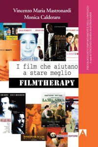 I film che aiutano a stare meglio.