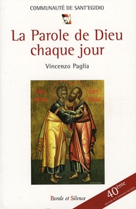 Vincenzo Paglia - La parole de Dieu chaque jour 2008.