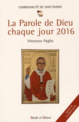 Vincenzo Paglia - La parole de Dieu chaque jour 2016.