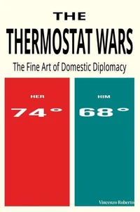 The Thermostat Wars