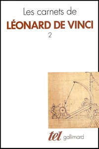 Les carnets de Léonard de Vinci.