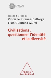Vinciane Pirenne-Delforge et Lluis Quintana-Murci - Civilisations : questionner l'identité et la diversité - Colloque annuel 2020.