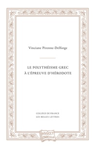 Vinciane Pirenne-Delforge - Le Polythéisme grec à l'épreuve d'Hérodote.