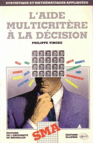  Vincke - L'Aide Multicriteres A La Decision.