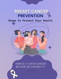  Vineeta Prasad - Breast Cancer  Prevention: Steps to Protect Your Health - Course, #5.