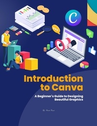  Vineeta Prasad - Introduction to Canva : A Beginner's Guide to Designing Beautiful Graphics - Course, #1.