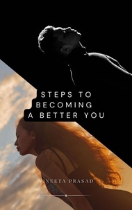 Vineeta Prasad - Steps to Became Better You : Better Version of You, Motivational Mindset - Self Care, #2.